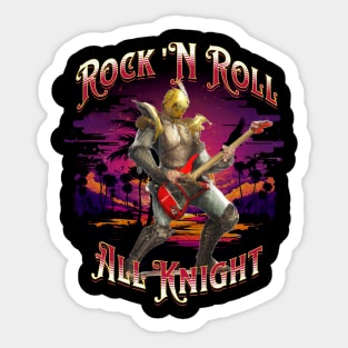 Rock N Roll All Knight Sticker